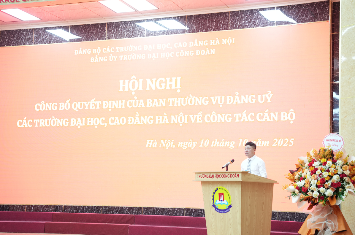 Hội nghị công bố Quyết định của Ban thường vụ Đảng ủy các trường Đại học, Cao đẳng Hà nội về công tác cán bộ